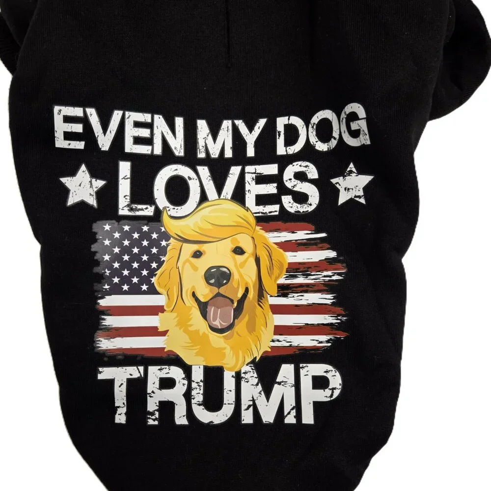 Dog Hoodie Sweatshirt Shirt SMALL Even My Dog Loves Trump US Flag MAGA NEW Black